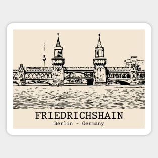 Friedrichshain - Germany Magnet